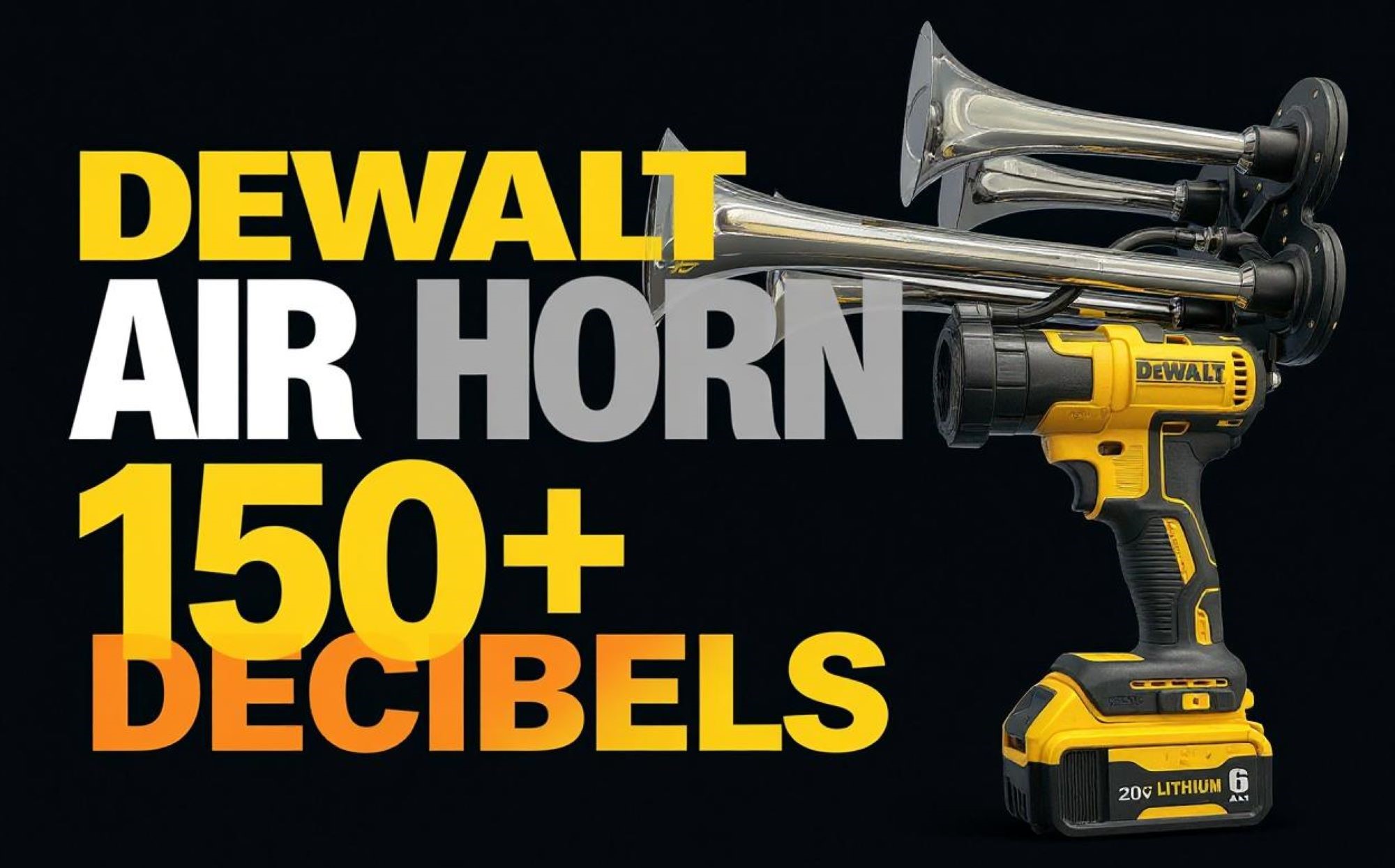 DeWalt Air Horn Reviewed: What You Can Do With 150+ Decibels